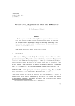 Metric Trees, Hyperconvex Hulls and Extensions