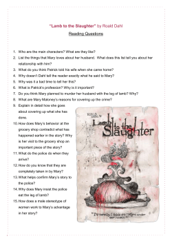 “Lamb to the Slaughter” by Roald Dahl Reading Questions Who are