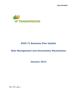 RIIO T1 Business Plan Update Risk Management and Uncertainty