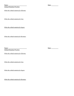 Orbital Notation Practice Write the orbital notation for Chlori