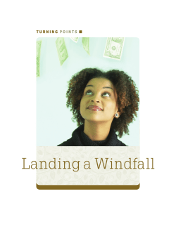 Landing a Windfall
