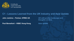 C1 - Lessons Learned from the UK Industry and Asia Update
