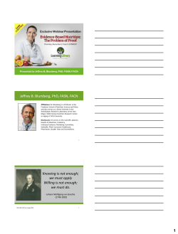 Evidence-based Nutrition: The Problem of Proof Jeffrey B. Blumberg