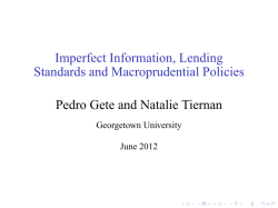 Imperfect Information, Lending Standards and Macroprudential