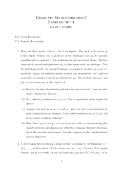 Graduate Microeconomics I Problem Set 4