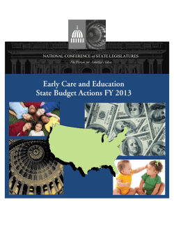 Early Care and Education State Budget Actions 2013