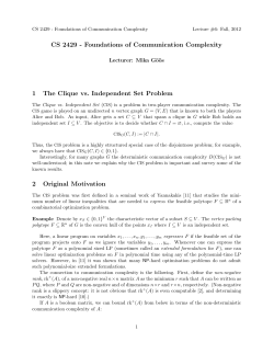 Foundations of Communication Complexity 1 The Clique vs