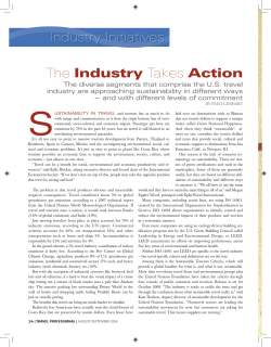 The Industry Takes Action Industry Initiatives