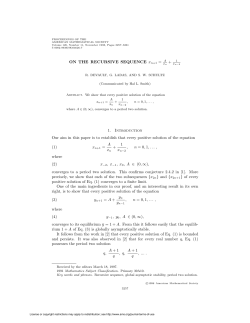 ON THE RECURSIVE SEQUENCE xn+1 = + 1. Introduction Our aim