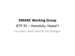 DMARC Working Group IETF 91 &ndash; Honolulu, Hawai`i