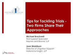 Tips for Tackling Trials - Two Firms Share Their