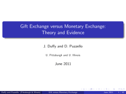 Gift Exchange versus Monetary Exchange: Theory and Evidence
