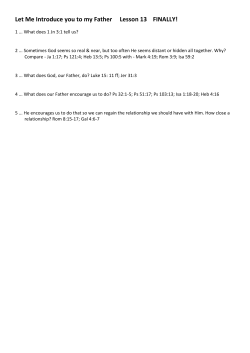 Let Me Introduce you to my Father Lesson 13 FINALLY!