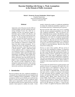 Bayesian Modeling with Strong vs. Weak Assumptions in the