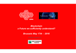 Blockchain a Future we sufficiently understand? Brussels May 17th