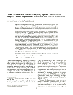 Lesion Enhancement in Radio-Frequency Spoiled Gradient