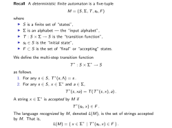 Recall A deterministic finite automaton is a five