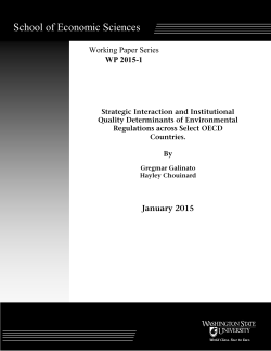 Strategic Interaction and Institutional Quality Determinants of