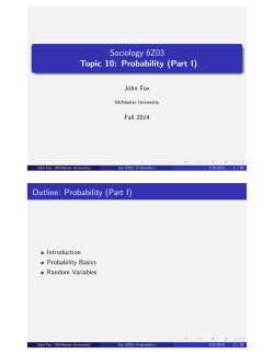 Sociology 6Z03 Topic 10: Probability (Part I) Outline: Probability (Part I)