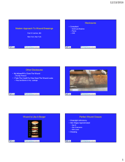 Modern Approach To Modern Approach To Wound Dressings