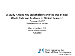A Study Among Key Stakeholders on the Use of Real World