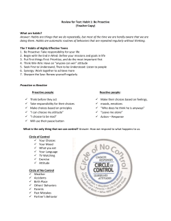 Review for Test: Habit 1: Be Proactive (Teacher Copy) What are