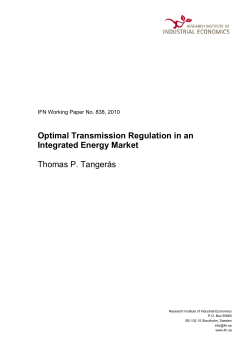 Optimal Transmission Regulation in an Integrated Energy Market