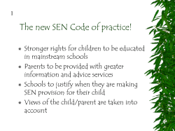 The New Face of Special Educational Needs Code of Practice 2001