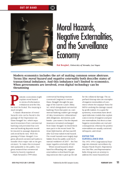 Moral Hazards, Negative Externalities, and the