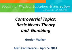 Controversial Topics: Basic Needs Theory and Gambling