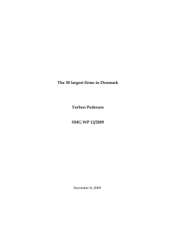The 30 largest firms in Denmark Torben Pedersen SMG WP 12/2009