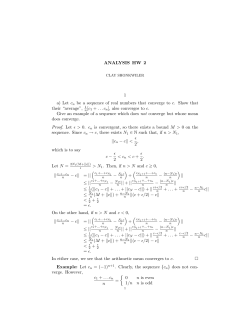 ANALYSIS HW 2 1 a) Let cn be a sequence of real numbers that