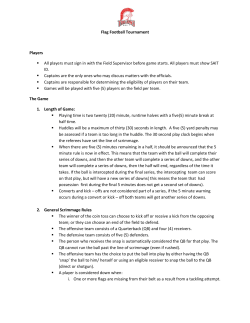 Flag Football Tournament Players All players must sign in with the
