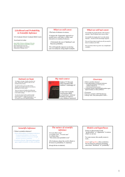 Likelihood and Probability in Scientific Inference What we will cover