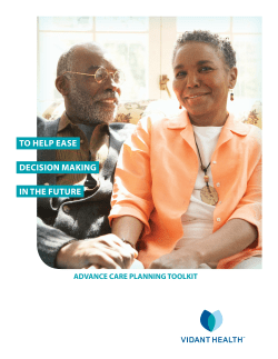 TO HELP EASE DECISION MAKING IN THE FUTURE