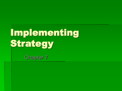 Chapter 7 Implementing Strategy