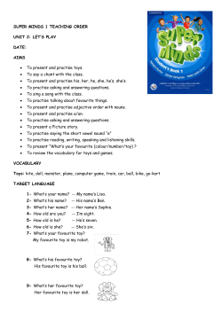 SUPER MINDS 1 TEACHING ORDER UNIT 2: LET`S PLAY DATE