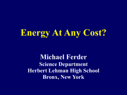 Conservation of energy: Slowing down the need to produce oil from