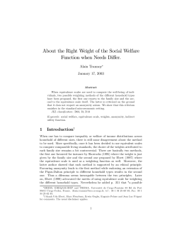 About the right weight of the social welfare function, when needs differ