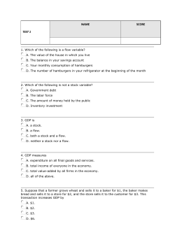 TEST 1 NAME SCORE 1. Which of the following is a flow variable? A