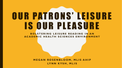 Bolstering Leisure Reading in an Academic Health
