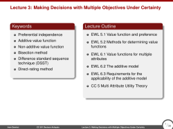 Lecture 3: Making Decisions with Multiple Objectives