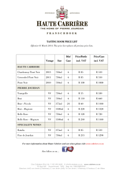TASTING ROOM PRICE LIST Vintage Size Btls/ Case Price/Bottle