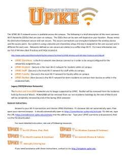 The UPIKE Wi-Fi network access is available across the campus