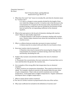 Chemistry Semester 2 Ms. Boon Unit 9: Reaction Rates and