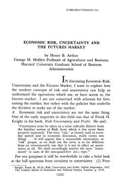 ECONOMIC RISK, UNCERTAINTY AND THE FUTURES