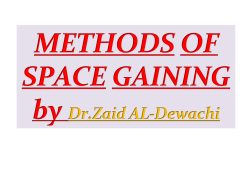 METHODS OF SPACE GAINING by Dr.Zaid AL