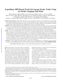 Expediting MRI-Based Proof-of-Concept Stroke