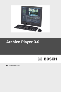 Bosch Archive Player 3.0: Manual (English)
