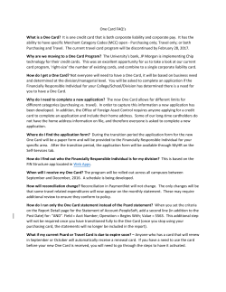 One Card FAQ`s What is a One Card?